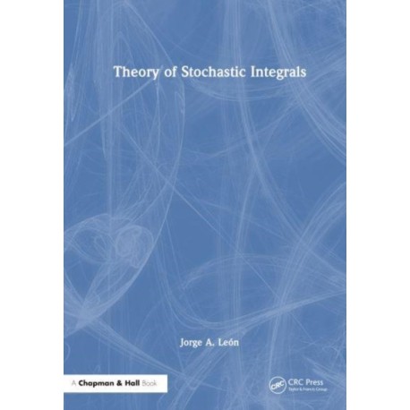 Theory of Stochastic Integrals