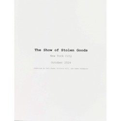 The Show of Stolen Goods