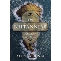 The Britannias - An Archipelago's Tale: An Archipelago's Tale