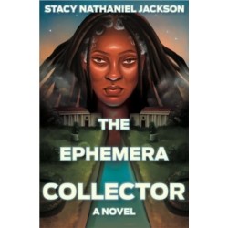 The Ephemera Collector - A Novel