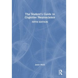 The Student's Guide to Cognitive Neuroscience