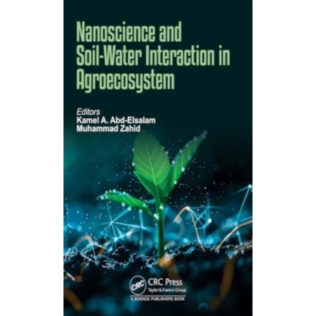 Nanoscience and Soil-Water Interaction in Agroecosystem