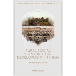 Rural Social Infrastructure Development in India: An Inclusive Approach