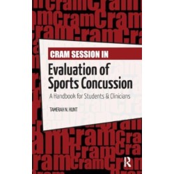 Cram Session in Evaluation of Sports Concussion: A Handbook for Students & Clinicians