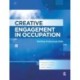 Creative Engagement in Occupation: Building Professional Skills