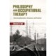 Philosophy and Occupational Therapy: Informing Education, Research, and Practice