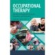Occupational Therapy: A Guide for Prospective Students, Consumers, and Advocates