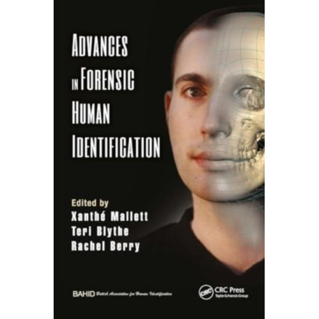 Advances in Forensic Human Identification