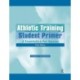 Athletic Training Student Primer: A Foundation for Success
