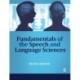 Fundamentals of the Speech and Language Sciences
