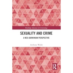 Sexuality and Crime: A Neo-Darwinian Perspective