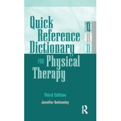 Quick Reference Dictionary for Physical Therapy