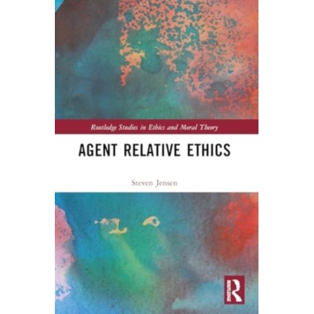 Agent Relative Ethics