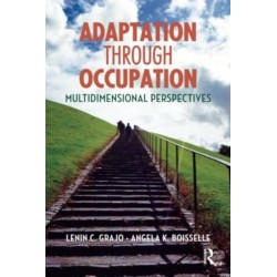 Adaptation Through Occupation: Multidimensional Perspectives