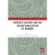 Patriotic History and the (Re)Nationalization of Memory