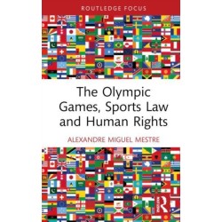 The Olympic Games, Sports Law and Human Rights