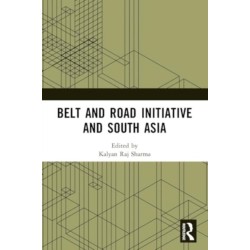 Belt and Road Initiative and South Asia