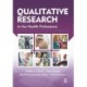 Qualitative Research in the Health Professions