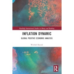 Inflation Dynamic: Global Positive Economic Analysis