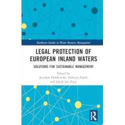 Legal Protection of European Inland Waters: Solutions for Sustainable Management