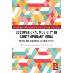 Occupational Mobility in Contemporary India: Beyond One Generation Into the Future