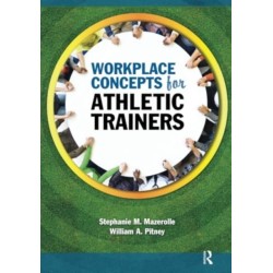 Workplace Concepts for Athletic Trainers