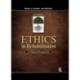 Ethics in Rehabilitation: A Clinical Perspective