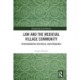 Law and the Medieval Village Community: Reinvigorating Historical Jurisprudence