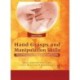 Hand Grasps and Manipulation Skills: Clinical Perspective of Development and Function