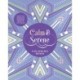 Calm & Serene Coloring Book: Over 150 Pages of Inspiring Beauty to Color with Beautiful Sprayed Edges