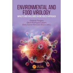 Environmental and Food Virology: Impacts and Challenges in One Health Approach
