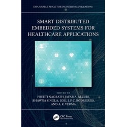 Smart Distributed Embedded Systems for Healthcare Applications