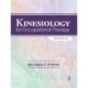 Kinesiology for Occupational Therapy