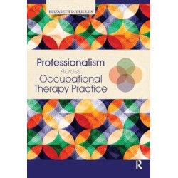 Professionalism Across Occupational Therapy Practice