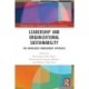 Leadership and Organizational Sustainability: The Knowledge Management Approach