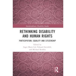 Rethinking Disability and Human Rights: Participation, Equality and Citizenship