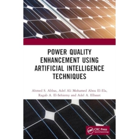 Power Quality Enhancement using Artificial Intelligence Techniques