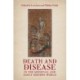 Death and Disease in the Medieval and Early Modern World: Perspectives from across the Mediterranean and Beyond