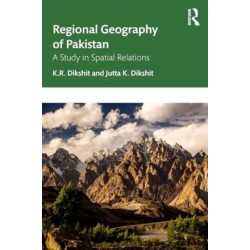 Regional Geography of Pakistan: A Study in Spatial Relations