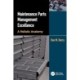 Maintenance Parts Management Excellence: A Holistic Anatomy