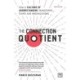 The Connection Quotient: How a Culture of Understanding Transforms Teams and Organizations