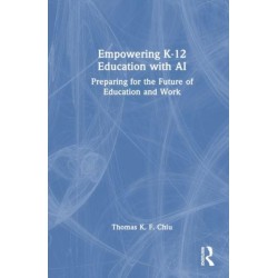 Empowering K-12 Education with AI: Preparing for the Future of Education and Work