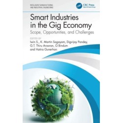 Smart Industries in the Gig Economy: Scope, Opportunities, and Challenges