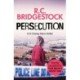 Persecution: An absolutely gripping crime thriller