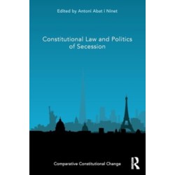 Constitutional Law and Politics of Secession