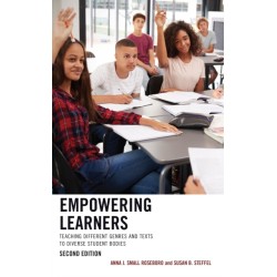 Empowering Learners: Teaching Different Genres and Texts to Diverse Student Bodies