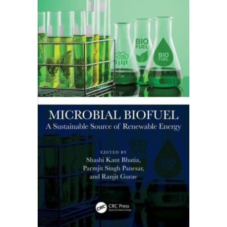 Microbial Biofuel: A Sustainable Source of Renewable Energy