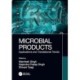 Microbial Products: Applications and Translational Trends