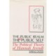 The Public Realm and the Public Self: The Political Theory of Hannah Arendt