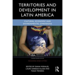 Territorial Development in Latin America: Cultural, Economic and Environmental Dimensions